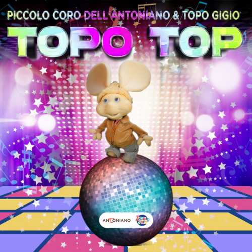 Topo Gigio e Piccolo Coro dell'Antoniano: arriva il singolo "Topo Top" che conquisterà i bambini