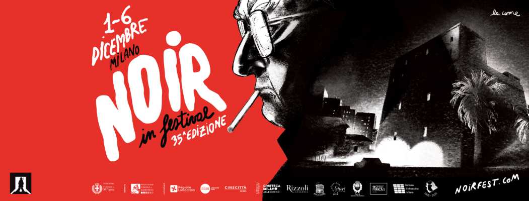 Noir in Festival 2025: 6 giorni di thriller, misteri e grandi autori a Milano