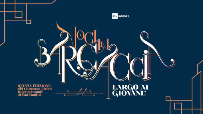 Voci in Barcaccia torna stasera su Rai Radio 3: al via la quinta edizione del concorso per giovani talenti lirici