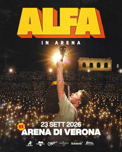 Alfa conquista l’Arena di Verona: data, biglietti e tutte le nuove date del tour 2026