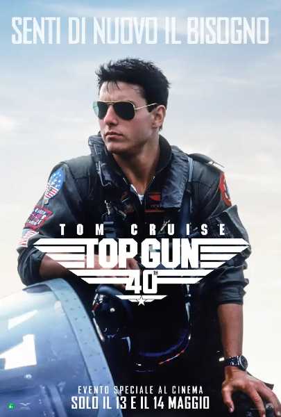 Tom Cruise torna a volare: Top Gun e Maverick di nuovo al cinema. Non puoi perderti questo evento