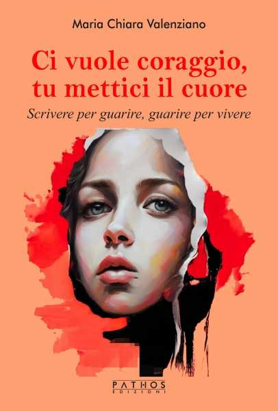 Recensione: Maria Chiara Valenziano, Ci vuole coraggio, tu mettici il cuore: un libro terapia dove il lettore diventa protagonista